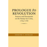 Prologue to Revolution: Sources and Documents on the Stamp ACT Crisis, 1764-1766