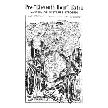 Tract 1 - The Pre-"Eleventh Hour" Extra: Mystery of Mysteries Exposed
