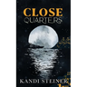 Close Quarters: Special Edition