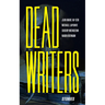 Dead Writers: Stories