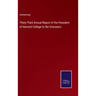 Thirty-Third Annual Report of the President of Harvard College to the Overseers