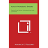 Audit Working Papers: Their Function, Preparation and Content