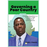 Governing a Poor Country: Perspectives from a Former Chief Minister of Sierra Leone