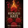 Reckless Hate