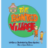 The Painted Village