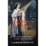 A Shower of Roses: The Most Beautiful Miracles of Saint Thérèse of Lisieux