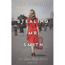 Stealing Mr. Smith