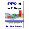 NVIVO 12 in 7 Steps: Qualitative Data Analysis and Coding for Researchers with NVivo 12