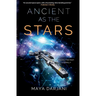 Ancient as the Stars