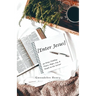 [Enter Jesus]: 49 Days Finding Peace, Hope, Joy, & Truth in the Savior