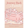 Journey back to family