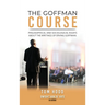 The Goffman Course