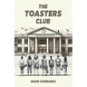 The Toasters Club: Dr. Ott and the Bots