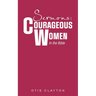 Sermons: Courageous Women In the Bible