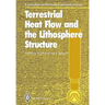 Terrestrial Heat Flow and the Lithosphere Structure
