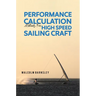Performance Calculation Methods for High Speed Sailing Craft