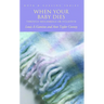 When Your Baby Dies: Through Miscarriage or Stillbirth