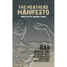 The Meathead Manifesto
