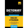 Theme-based dictionary British English-Lithuanian - 3000 words