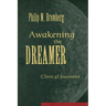 Awakening the Dreamer: Clinical Journeys