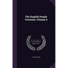 The English People Overseas, Volume 4