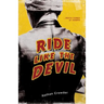 Ride Like the Devil