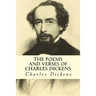 The Poems and Verses of Charles Dickens