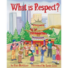 What is Respect?