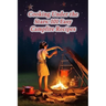 Cooking Under the Stars: 101 Easy Campfire Recipes