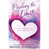 Pushing the Limits (Alternate Special Edition Cover): A Student/Teacher Romance