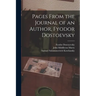 Pages From the Journal of an Author, Fyodor Dostoevsky