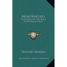 Montenegro: The Crime Of The Peace Conference (1922)