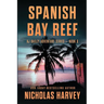 Spanish Bay Reef
