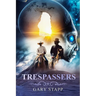 Trespassers