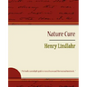 Nature Cure - Henry Lindlahr