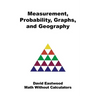 Measurement, Probability, Graphs, and Geography