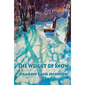 The Weight of Snow