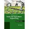 Advances in Food and Agriculture Engineering