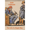 The Life of a Simple Man