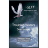 Troubled Waters Dead Ahead