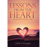 Lessons from the Heart: Devotionals for Everyday Living
