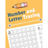 Number and Letter Tracing: Alphabet and Number Tracing Books Workbook for Preschoolers Kindergarten and Kids Ages 3-5 (Volume 4)