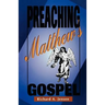 Preaching Matthew's Gospel
