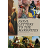 Papal Letters to the Maronites