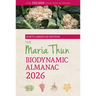 The North American Maria Thun Biodynamic Almanac: 2026