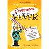 The New York Times Puzzle Doctor Presents Crossword Fever: 150 Easy to Hard New York Times Crossword Puzzles