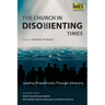The Church in Disorienting Times: Leading Prophetically Through Adversity