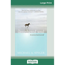 The Untethered Soul: The Journey Beyond Yourself (16pt Large Print Edition)