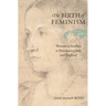 The Birth of Feminism