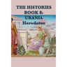 The Histories Book 8: Urania